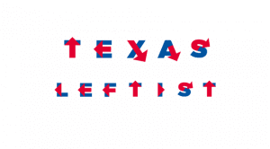 Texas Leftist Hillvetica